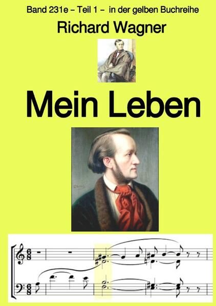 Produktbild: Gelbe Buchreihe / Mein Leben &ndash; Band 231e &ndash; Teil 1 &ndash; in der gelben Buchreihe &ndash; bei J&uuml;rgen Ruszkowski