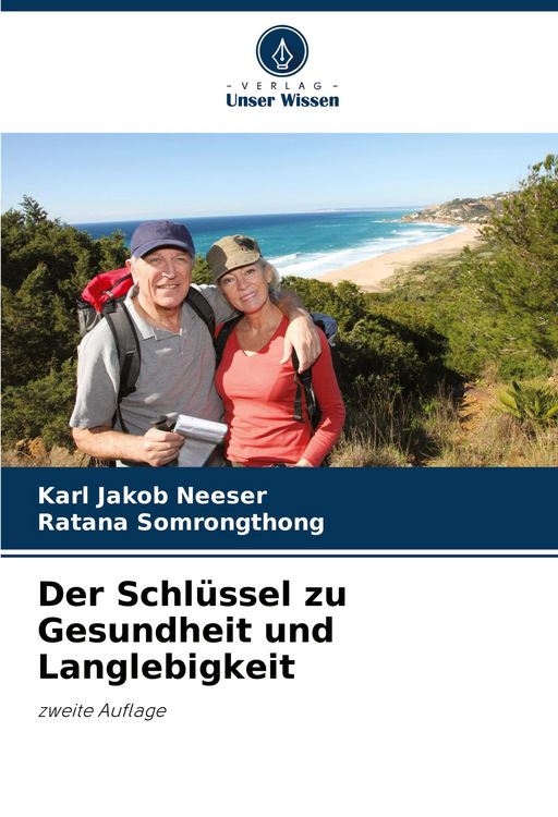 Produktbild: Der Schl&uuml;ssel zu Gesundheit und Langlebigkeit