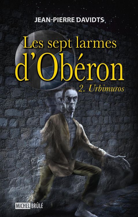 Produktbild: Les sept larmes d'Oberon 2 : Urbimuros