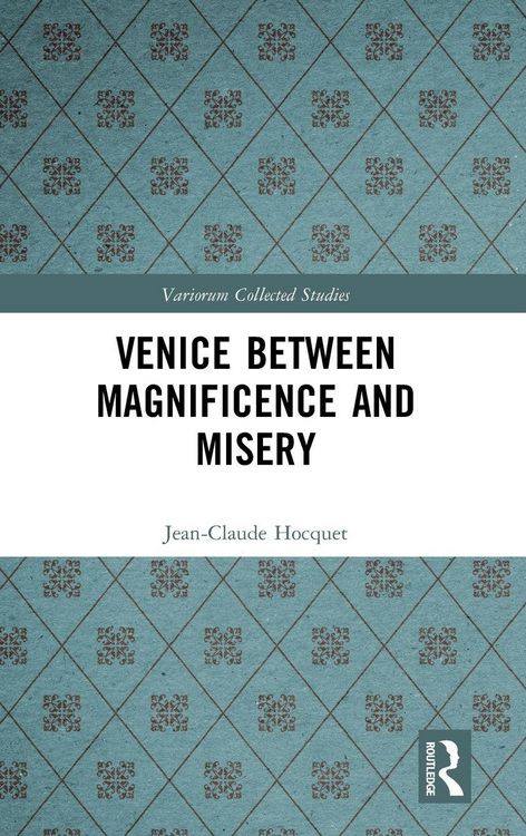 Produktbild: Venice Between Magnificence and Misery