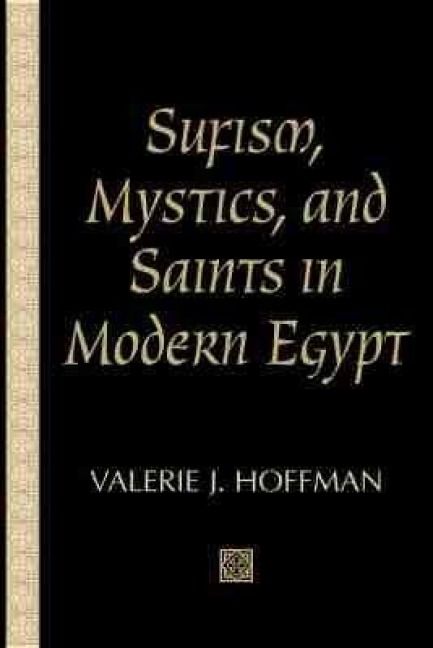 Produktbild: Sufism, Mystics, and Saints in Modern Egypt