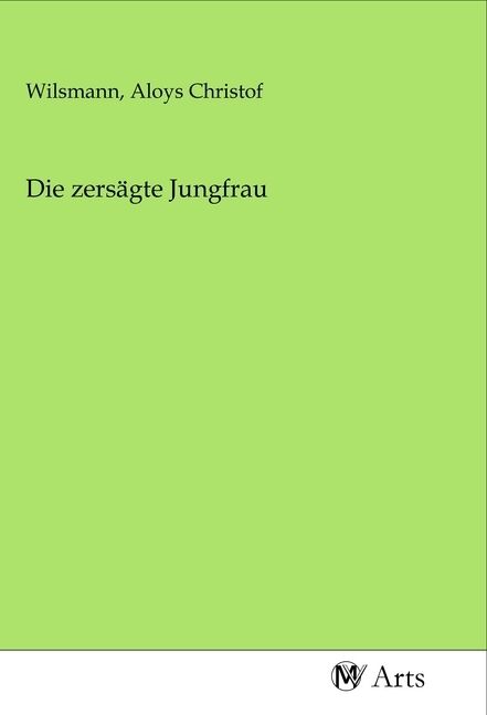 Produktbild: Die zers&auml;gte Jungfrau