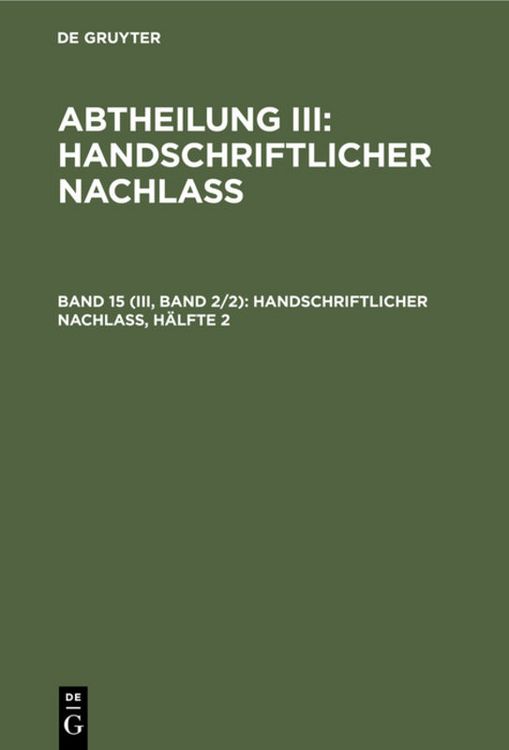 Produktbild: Handschriftlicher Nachla&szlig;, H&auml;lfte 2