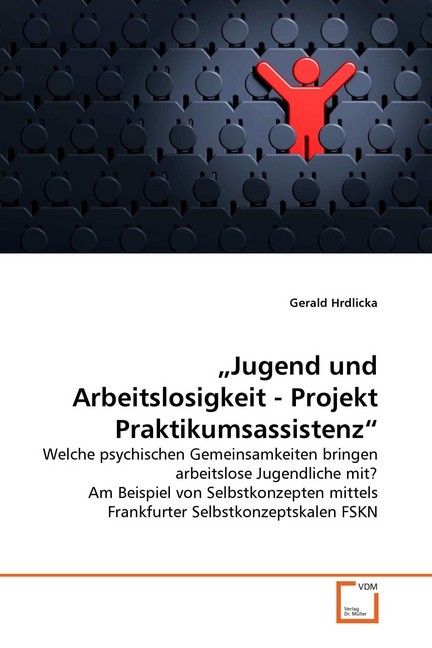 Produktbild: Hrdlicka, G: "Jugend und Arbeitslosigkeit - Projekt Praktiku