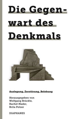 Produktbild: Die Gegenwart des Denkmals