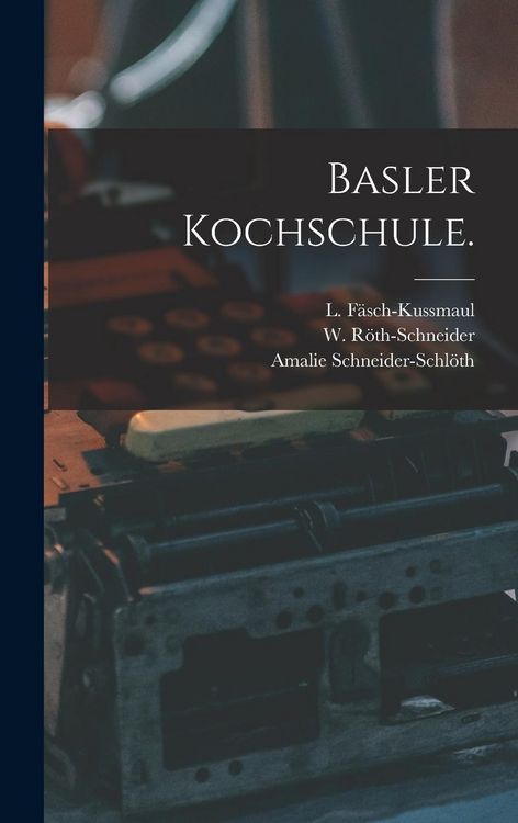Produktbild: Basler Kochschule.