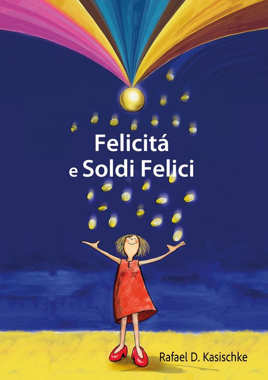 Produktbild: Felicit&agrave; e Soldi Felici