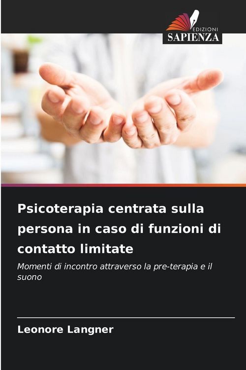 Produktbild: Psicoterapia centrata sulla persona in caso di funzioni di contatto limitate