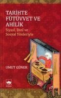 Produktbild: Tarihte F&uuml;t&uuml;vvet ve Ahilik