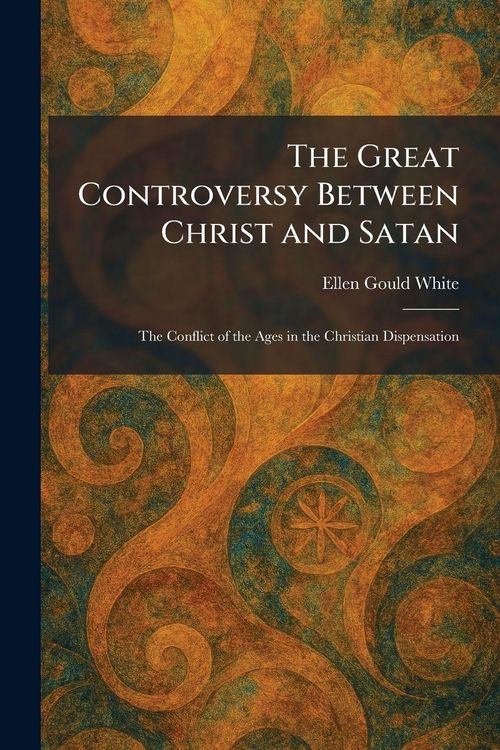 Produktbild: The Great Controversy Between Christ and Satan