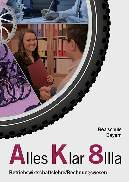 Produktbild: Alles Klar 8 IIIa - Betriebswirtschaftslehre/Rechnungswesen