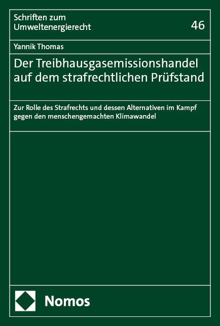 Produktbild: Der Treibhausgasemissionshandel auf dem strafrechtlichen Pr&uuml;fstand