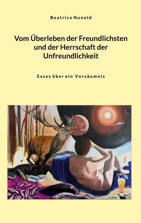 Produktbild: Vom &Uuml;berleben der Freundlichsten und der Herrschaft der Unfreundlichkeit