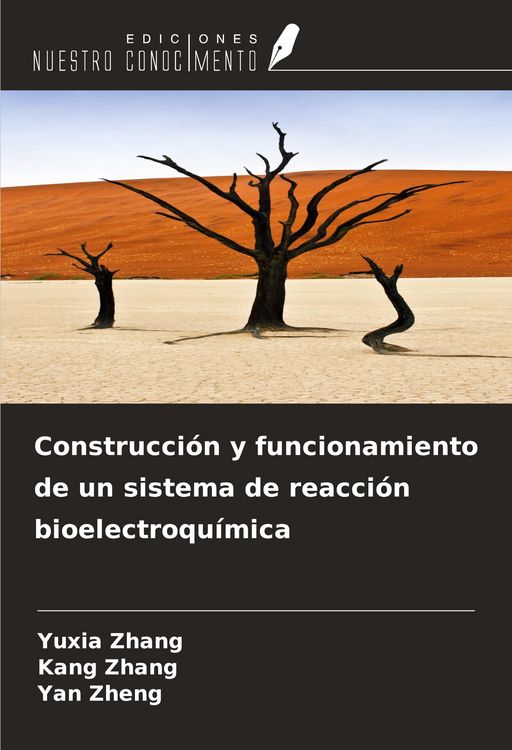 Produktbild: Construcci&oacute;n y funcionamiento de un sistema de reacci&oacute;n bioelectroqu&iacute;mica