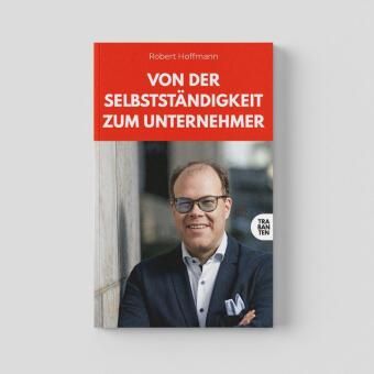 Produktbild: Von der Selbstst&auml;ndigkeit zum Unternehmer