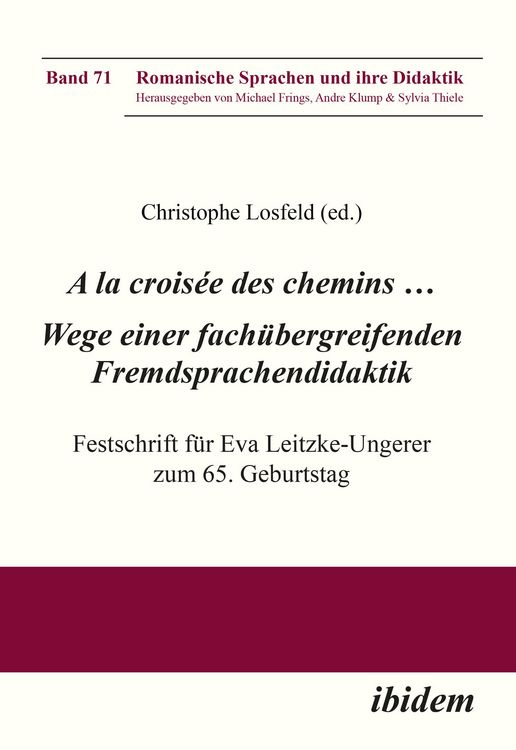 Produktbild: A la crois&eacute;e des chemins ... Wege einer fach&uuml;bergreifenden Fremdsprachendidaktik