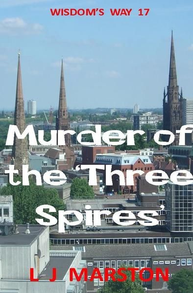Produktbild: Wisdom's Way / Murder of the 'Three Spires'