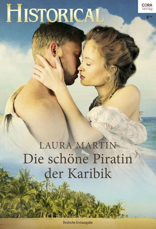 Bild vom Artikel Die schöne Piratin der Karibik vom Autor Laura Martin