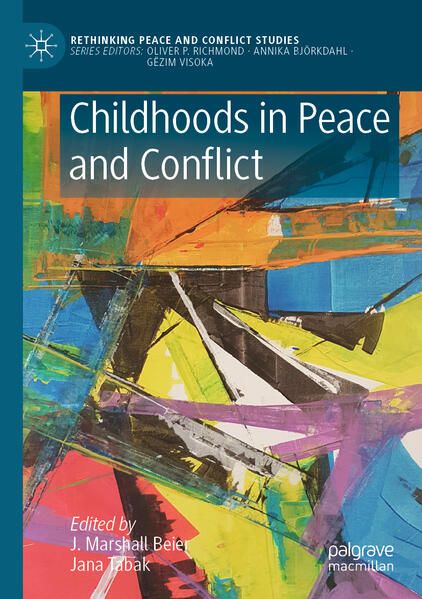 Produktbild: Childhoods in Peace and Conflict