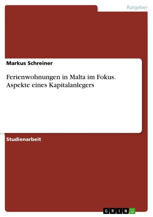 Produktbild: Ferienwohnungen in Malta im Fokus. Aspekte eines Kapitalanlegers