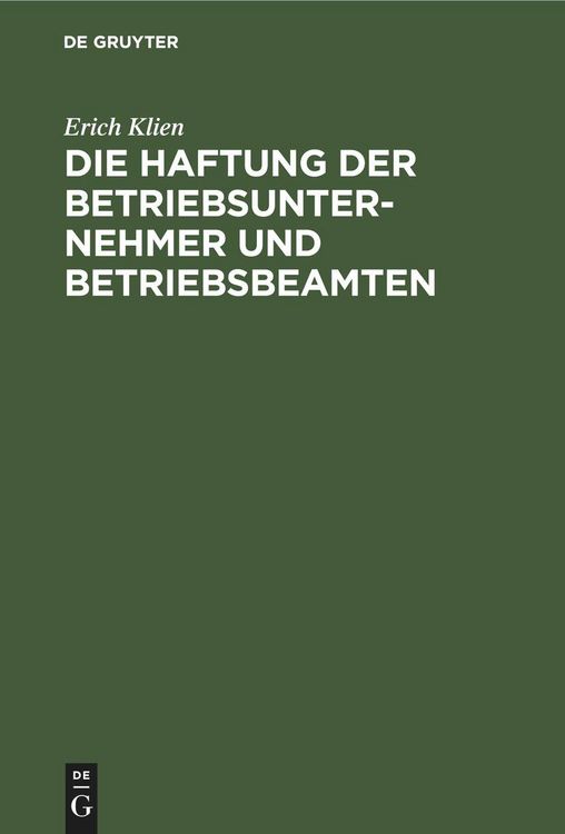 Produktbild: Die Haftung der Betriebsunternehmer und Betriebsbeamten