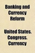 Produktbild: Banking and Currency Reform