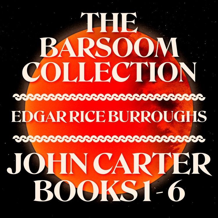 Produktbild: The Barsoom Collection: Books 1-6