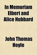 Produktbild: In Memoriam Elbert and Alice Hubbard