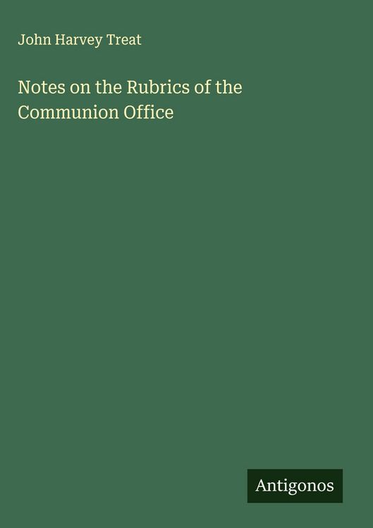 Produktbild: Notes on the Rubrics of the Communion Office
