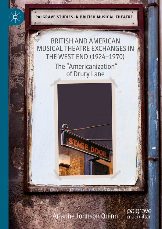 Produktbild: British and American Musical Theatre Exchanges in the West End (1924-1970)