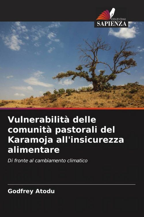 Produktbild: Vulnerabilit&agrave; delle comunit&agrave; pastorali del Karamoja all'insicurezza alimentare
