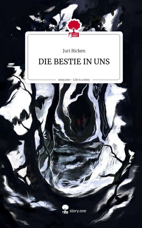 Produktbild: DIE BESTIE IN UNS. Life is a Story - story.one