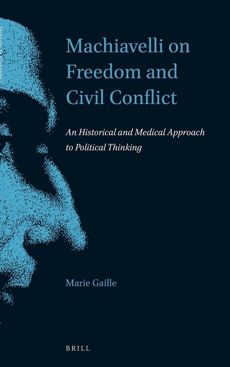 Produktbild: Machiavelli on Freedom and Civil Conflict