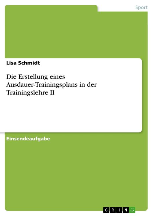 Produktbild: Die Erstellung eines Ausdauer-Trainingsplans in der Trainingslehre II