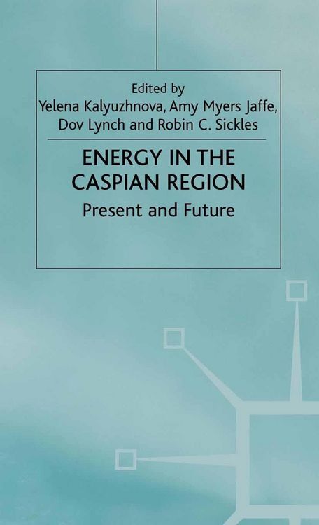 Produktbild: Energy in the Caspian Region