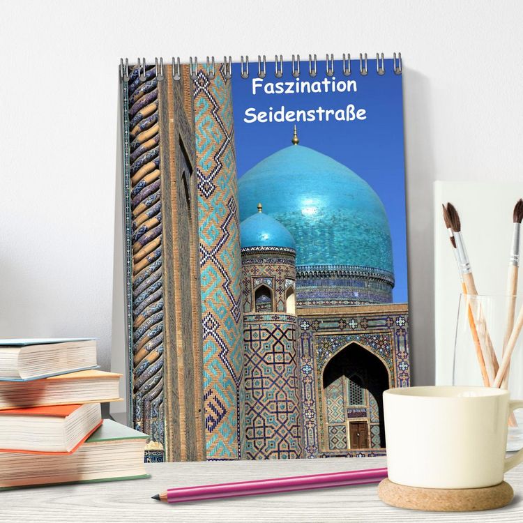 Produktbild: Faszination Seidenstra&szlig;e (Tischkalender 2026 DIN A5 hoch), CALVENDO Monatskalender