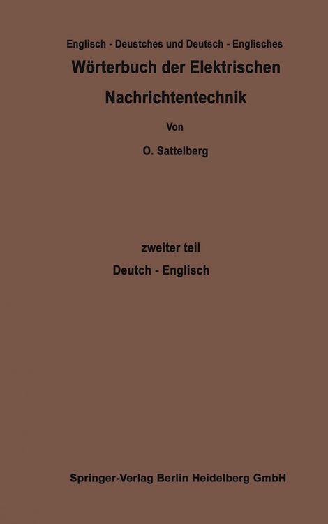 Produktbild: W&ouml;rterbuch der Elektrischen Nachrichtentechnik / Dictionary of Technological Terms Used in Electrical Communication
