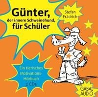 Bild vom Artikel Günter, der innere Schweinehund, für Schüler vom Autor Stefan Frädrich