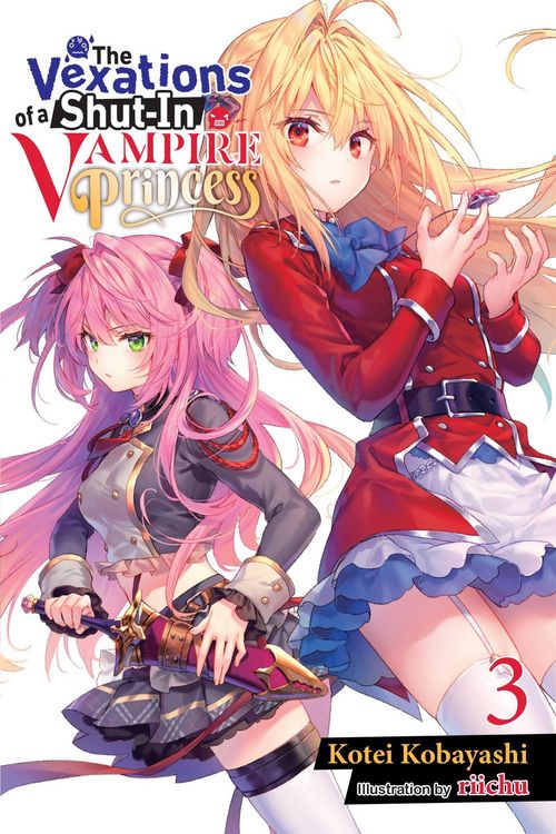 Produktbild: The Vexations of a Shut-In Vampire Princess, Vol. 3 (Light Novel)