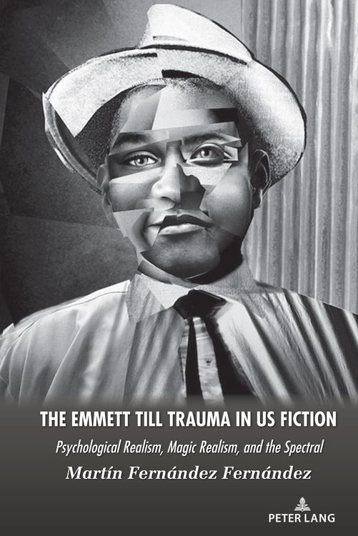 Produktbild: The Emmett Till Trauma in US Fiction