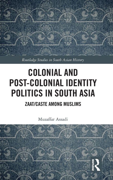 Produktbild: Colonial and Post-Colonial Identity Politics in South Asia