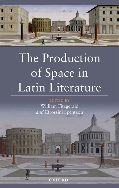 Produktbild: The Production of Space in Latin Literature