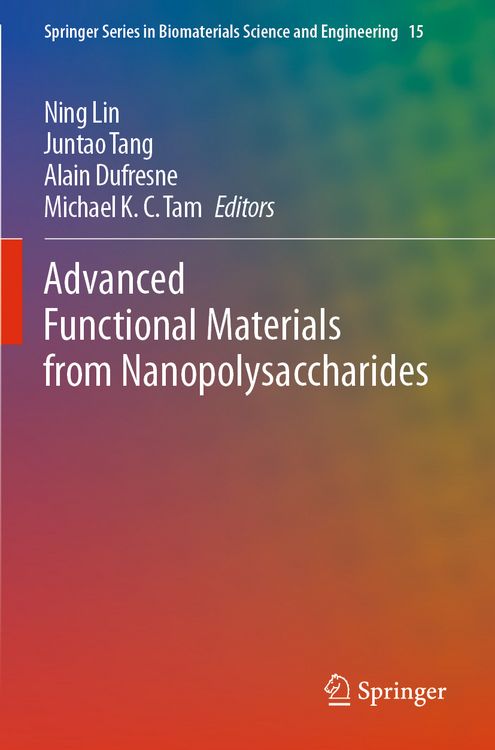 Produktbild: Advanced Functional Materials from Nanopolysaccharides