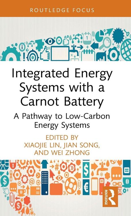 Produktbild: Integrated Energy Systems with a Carnot Battery