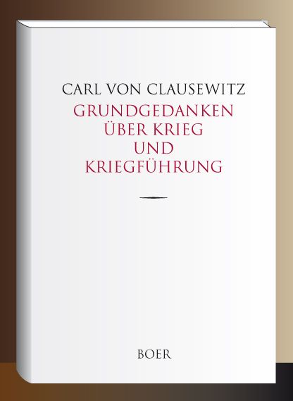 Produktbild: Grundgedanken über Krieg und Kriegführung