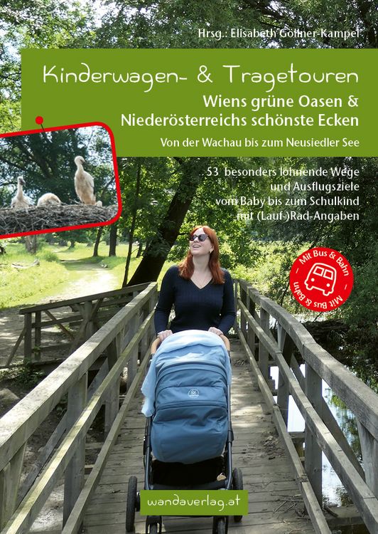 Produktbild: Kinderwagen- & Tragetouren Wiens gr&uuml;ne Oasen & Nieder&ouml;sterreichs sch&ouml;nste Ecken
