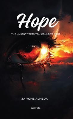 Produktbild: Hope | The unsent texts that stayed buried in the depths of the soul