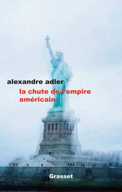 Produktbild: La chute de l'empire am&eacute;ricain