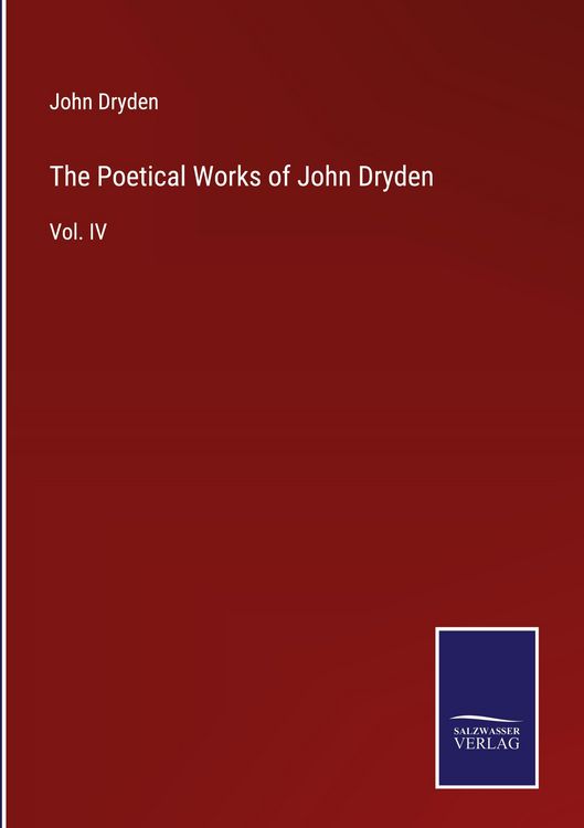 Produktbild: The Poetical Works of John Dryden