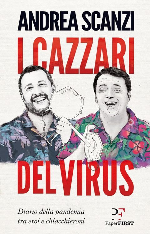 Produktbild: I cazzari del virus. Diario della pandemia tra eroi e chiacchieroni